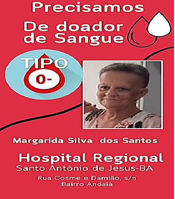 URGENTE! Paciente necessita de doação no hospital Regional de Santo A. de Jesus